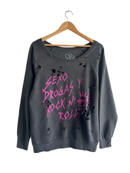 Sexo, Drogas y Rock n' Roll Destroyed Sweatshirt