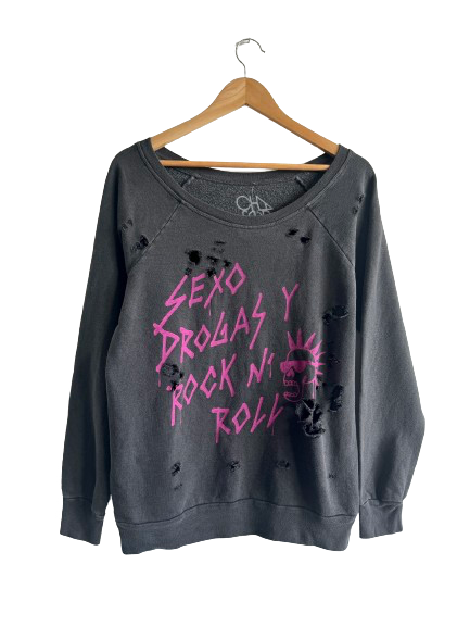 Sexo, Drogas y Rock n' Roll Destroyed Sweatshirt