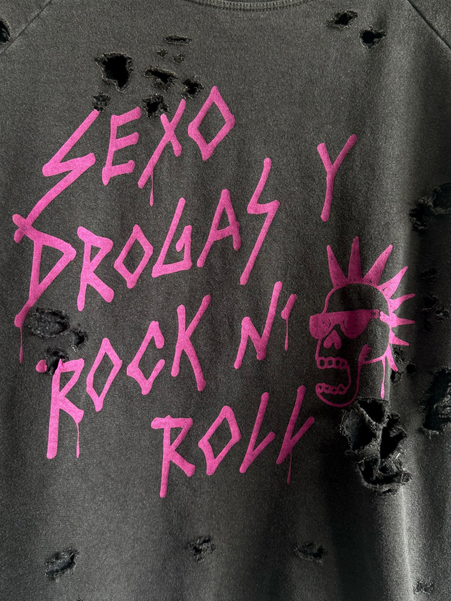 Sexo, Drogas y Rock n' Roll Destroyed Sweatshirt